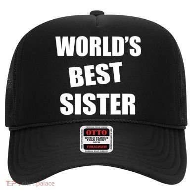 World's Best Sister Hat