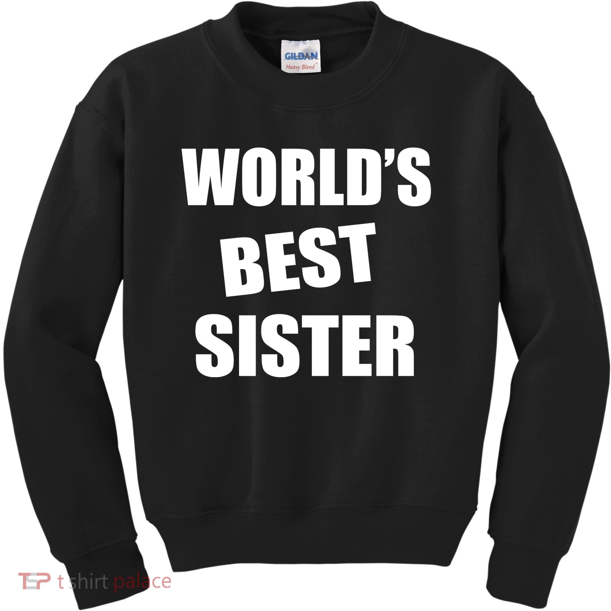 World's Best Sister Kids Sweatshirt