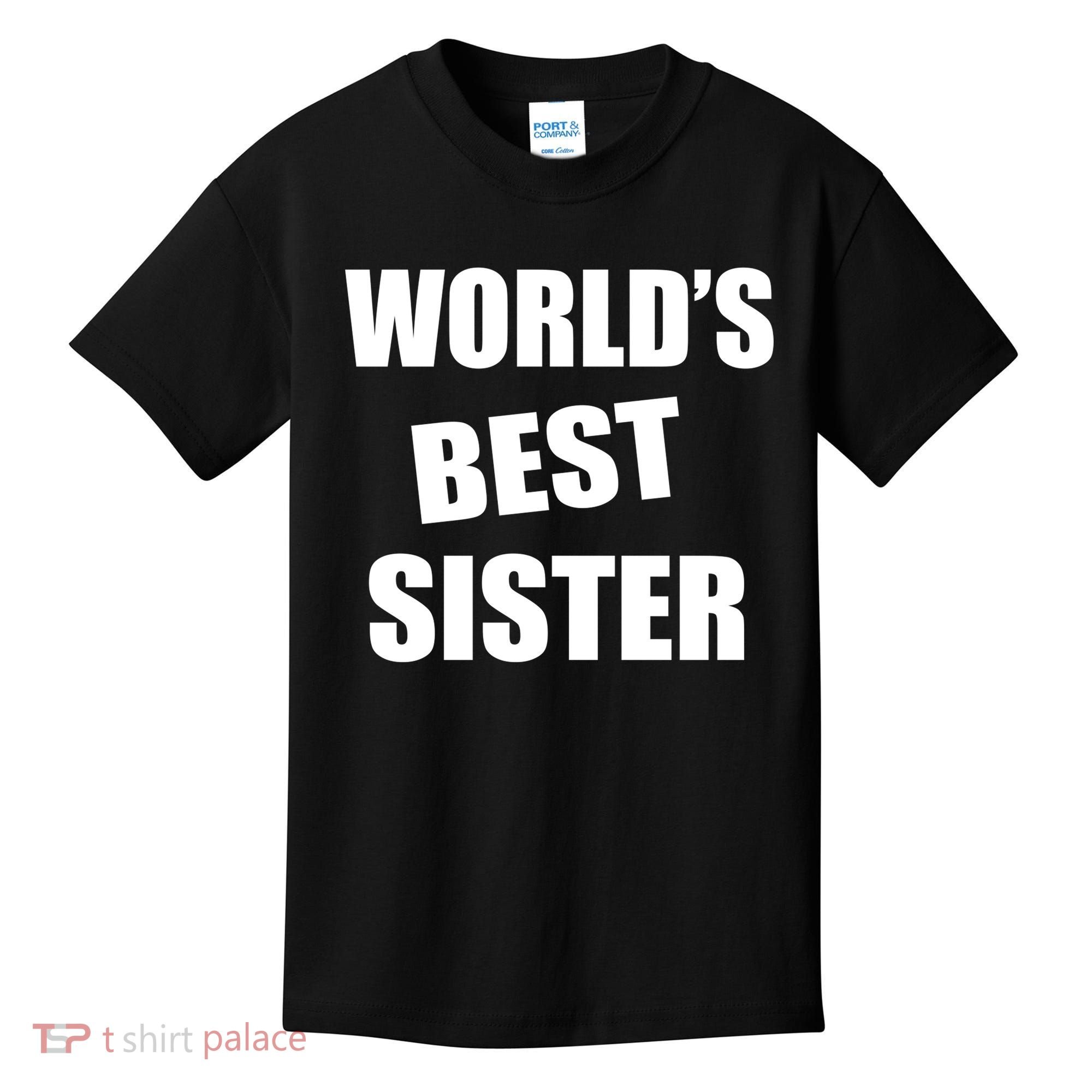 World's Best Sister Kids T-Shirt