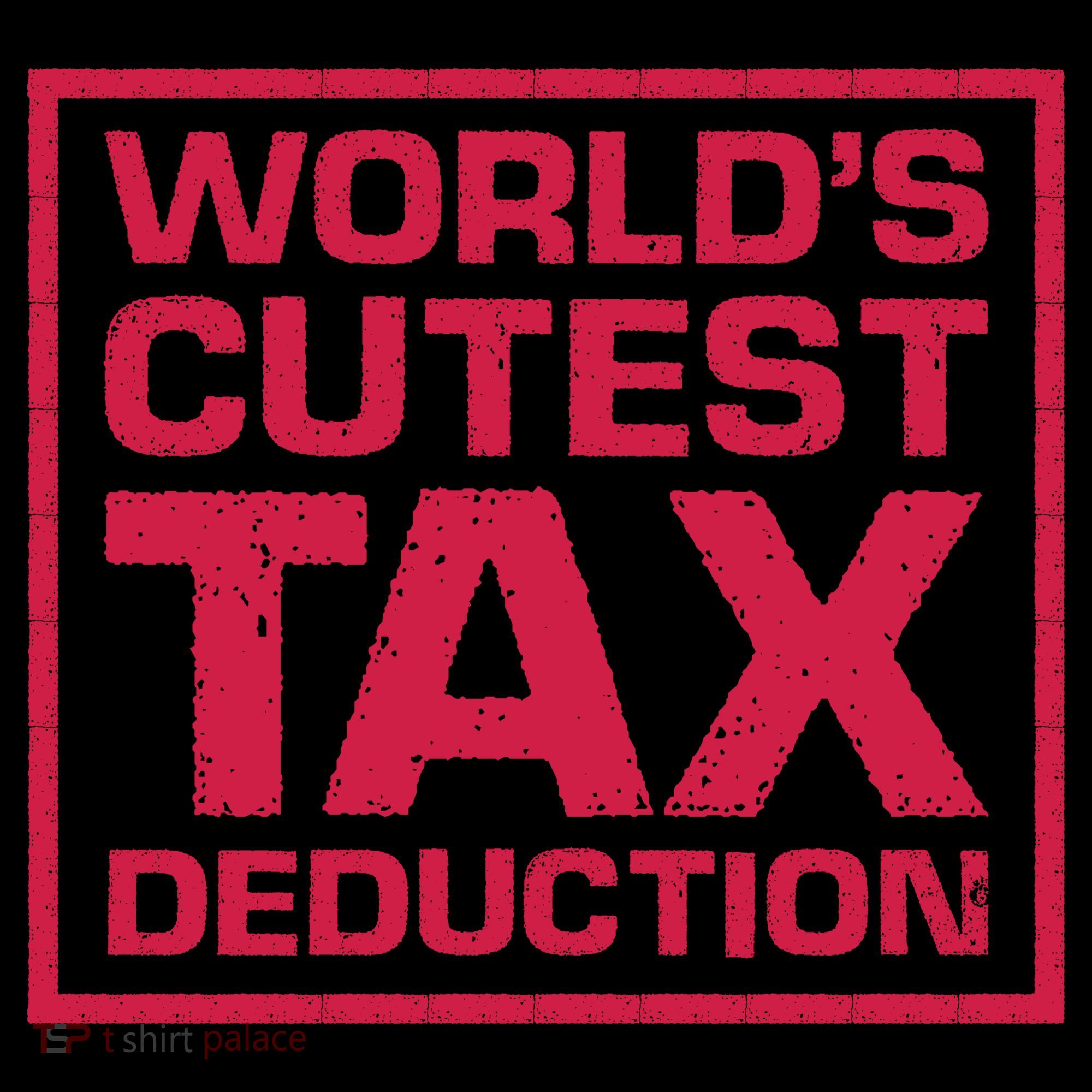 World's Cutest Tax Deduction Coffee Mug