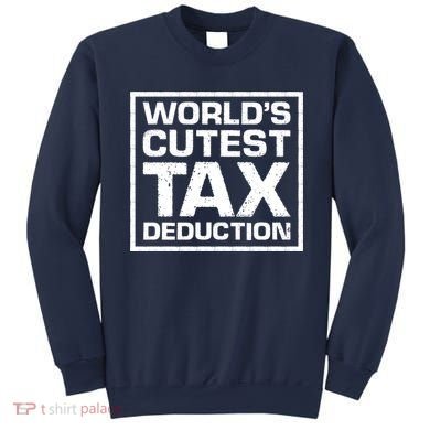 World's Cutest Tax Deduction Sweatshirt