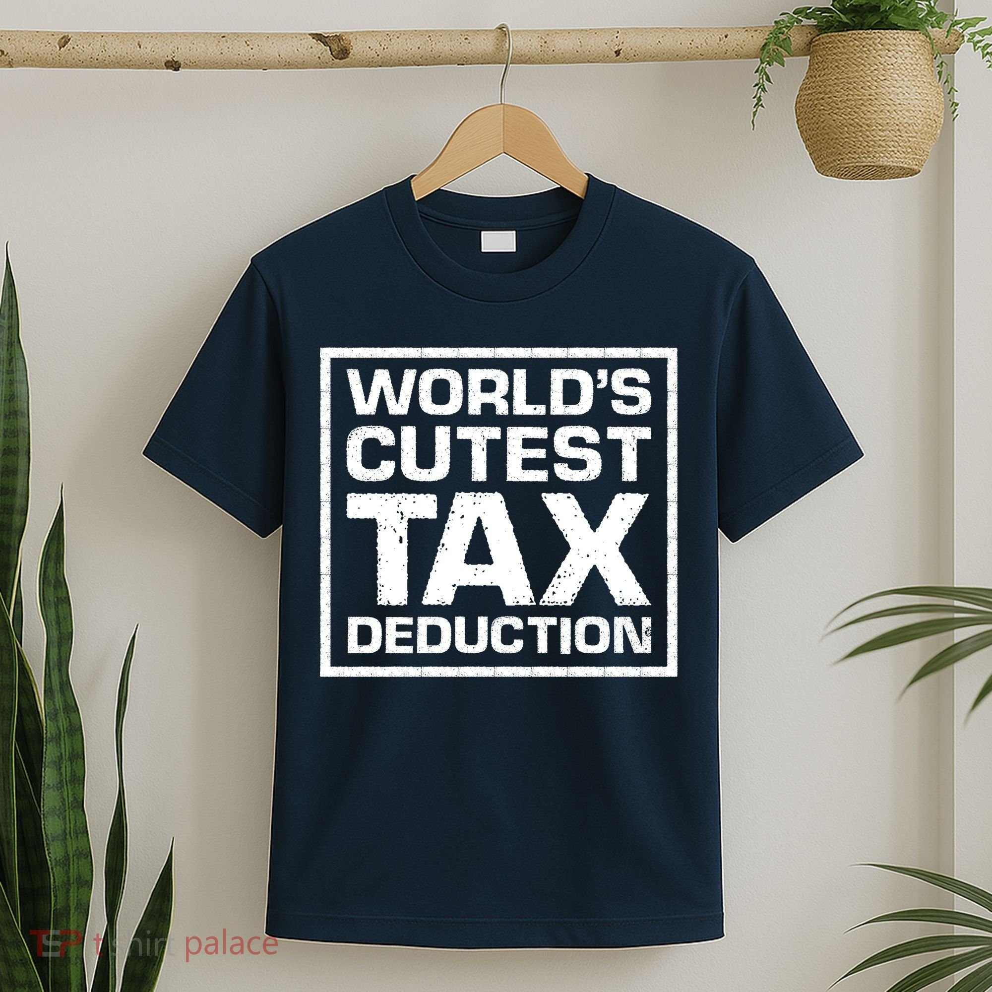 World's Cutest Tax Deduction T-Shirt
