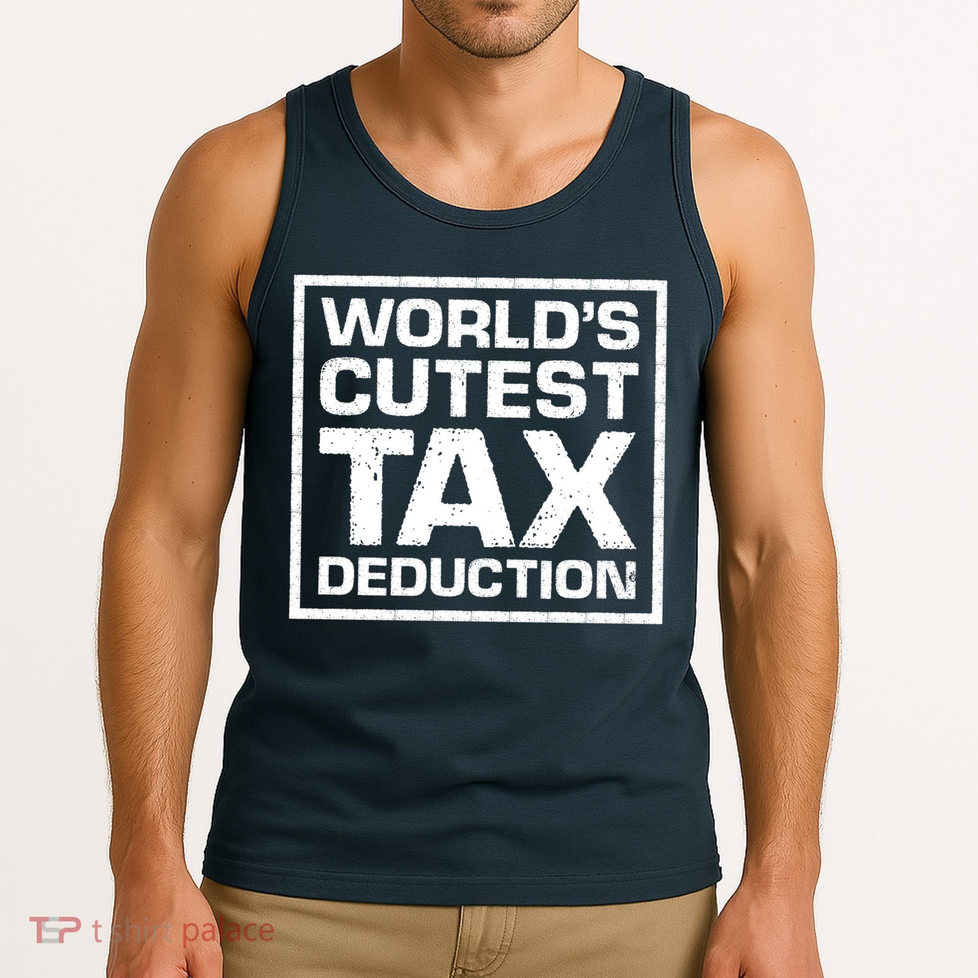 World's Cutest Tax Deduction Tank Top