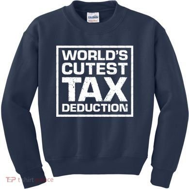 World's Cutest Tax Deduction Kids Sweatshirt