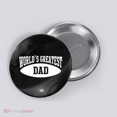 World's Greatest Dad Button