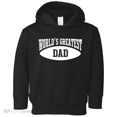 World's Greatest Dad Toddler Hoodie