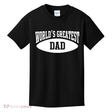 World's Greatest Dad Kids T-Shirt
