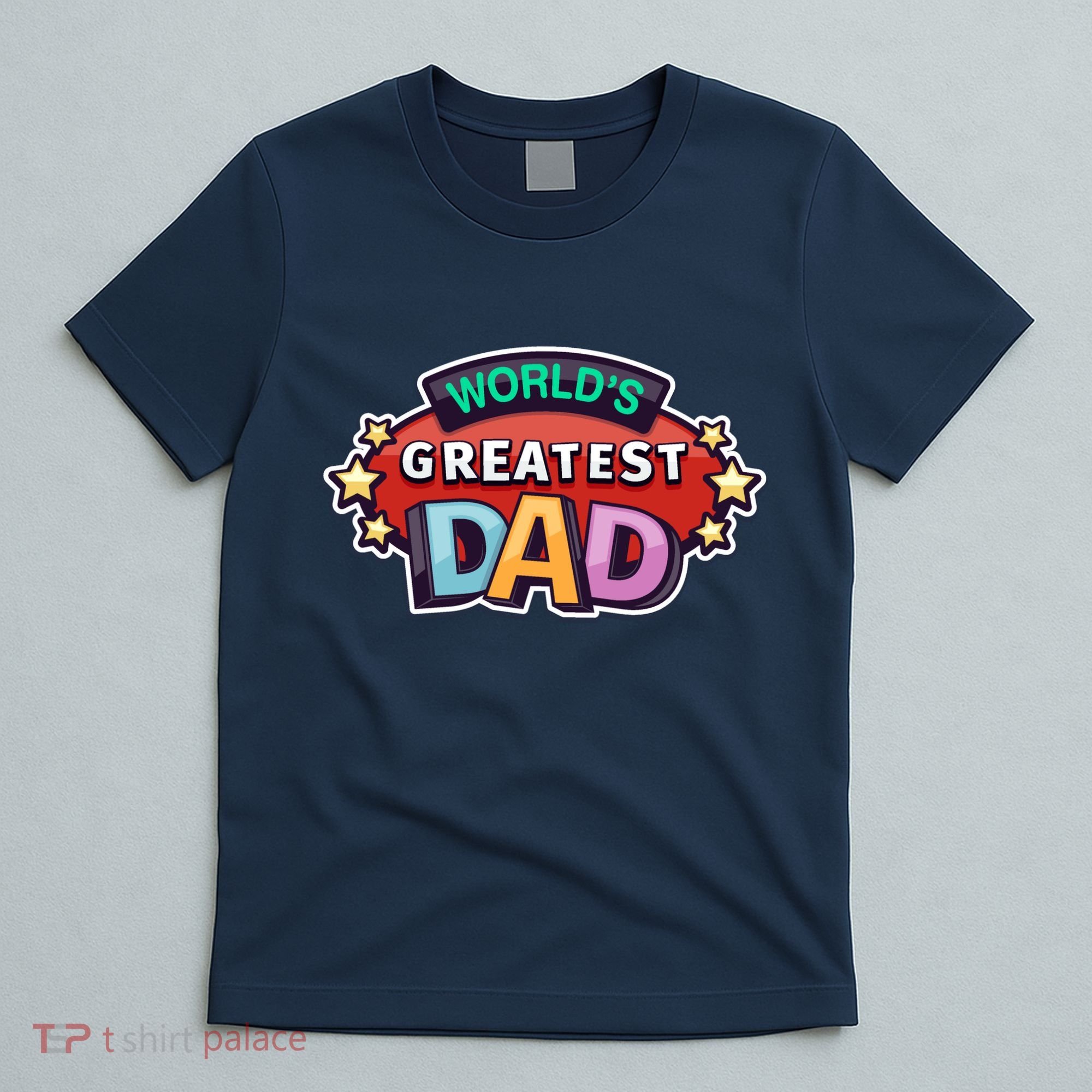 World's Greatest Dad Colorful Father's Day T-Shirt