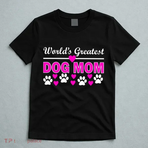 World's Greatest Dog Mom T-Shirt