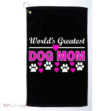 World's Greatest Dog Mom Golf Towel
