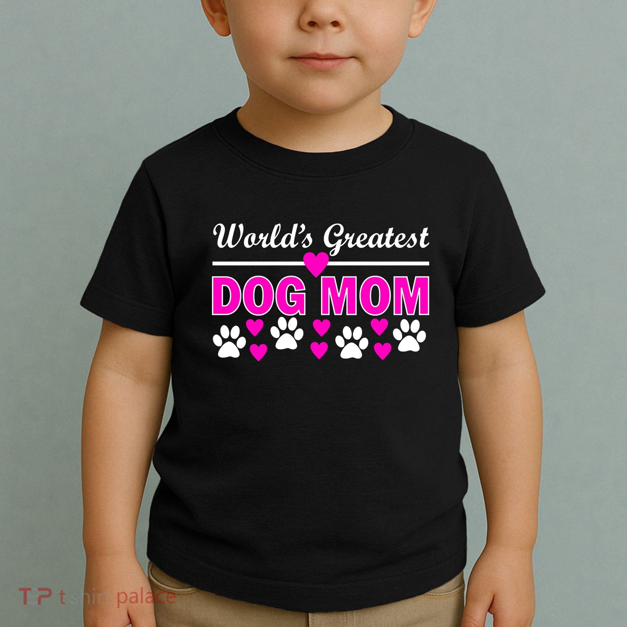 World's Greatest Dog Mom Toddler T-Shirt