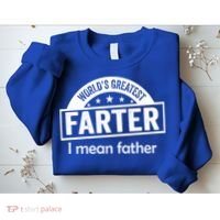 Worlds Greatest Farter Funny Father Dad Sweatshirt thumb 2