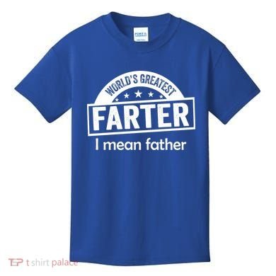Worlds Greatest Farter Funny Father Dad Kids T-Shirt