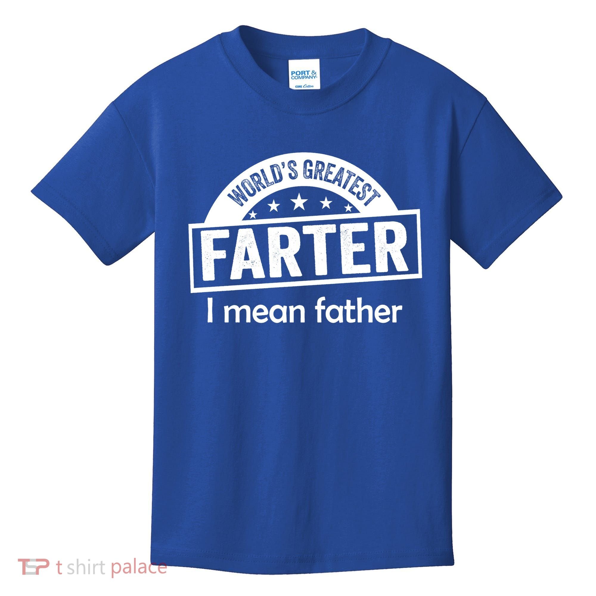 Worlds Greatest Farter Funny Father Dad Kids T-Shirt