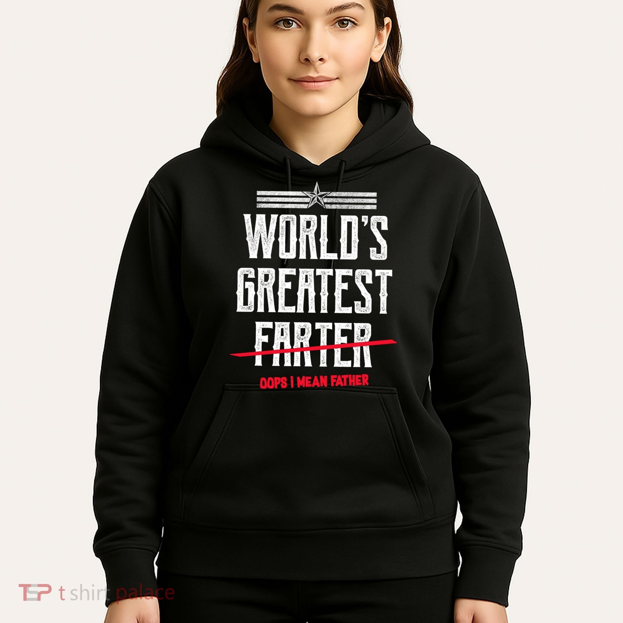 World's Greatest Farter Oops I Mean Father Hoodie