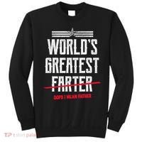 World's Greatest Farter Oops I Mean Father Sweatshirt thumb 0