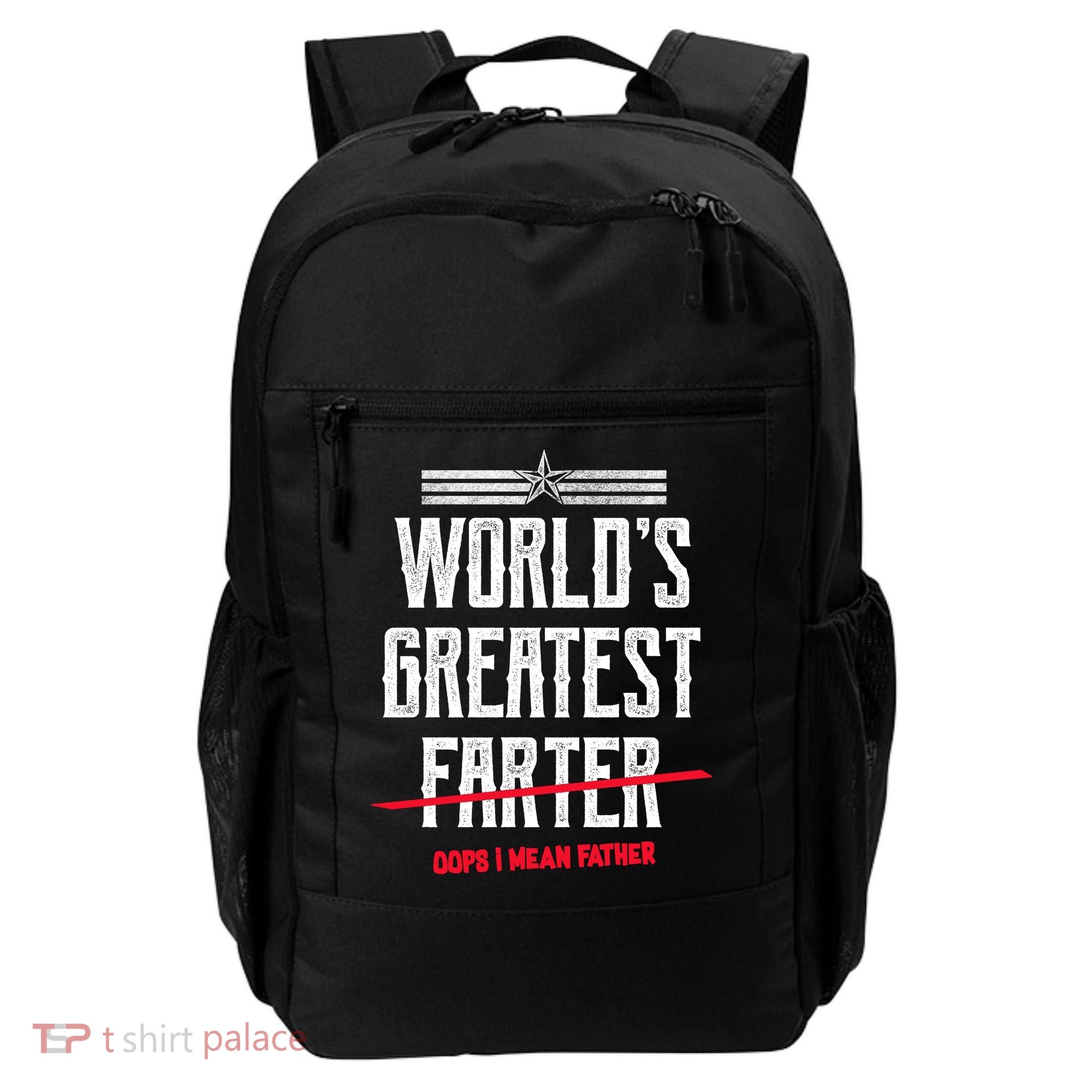 World's Greatest Farter Oops I Mean Father Backpack