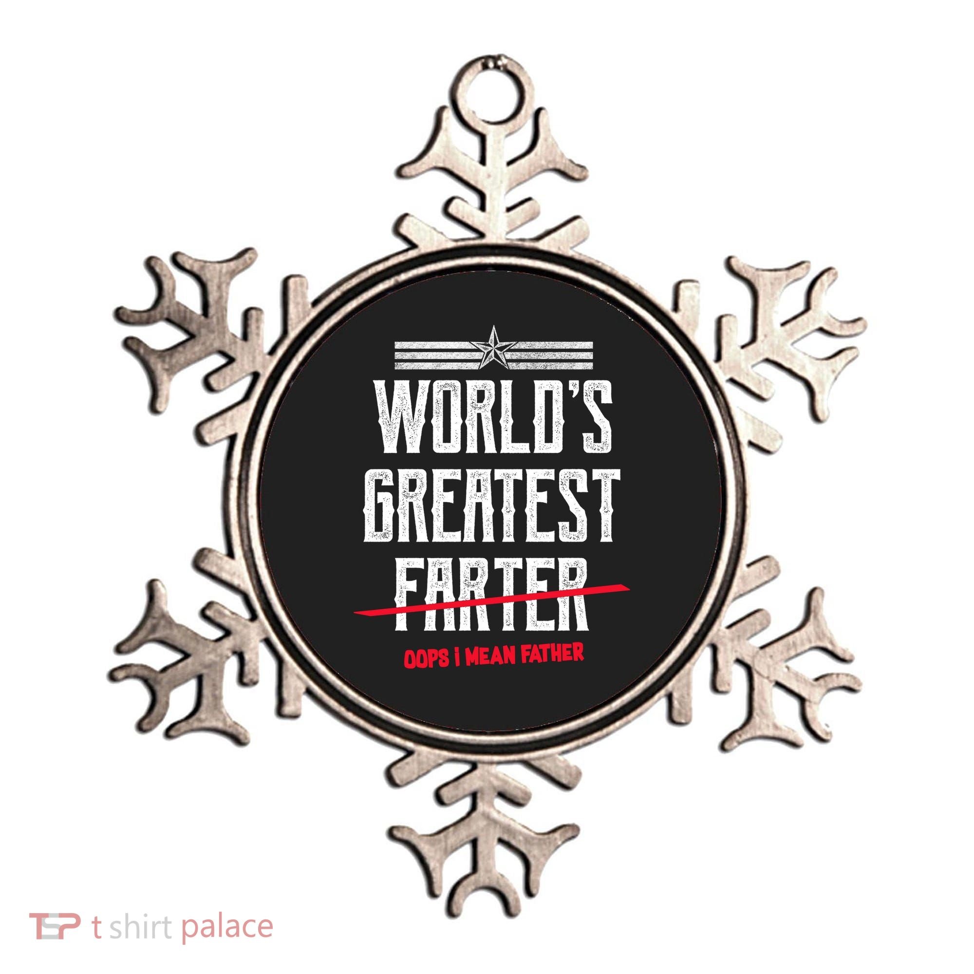 World's Greatest Farter Oops I Mean Father Ornament