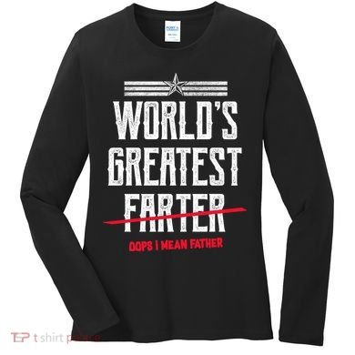 World's Greatest Farter Oops I Mean Father Women's Long Sleeve Shirt