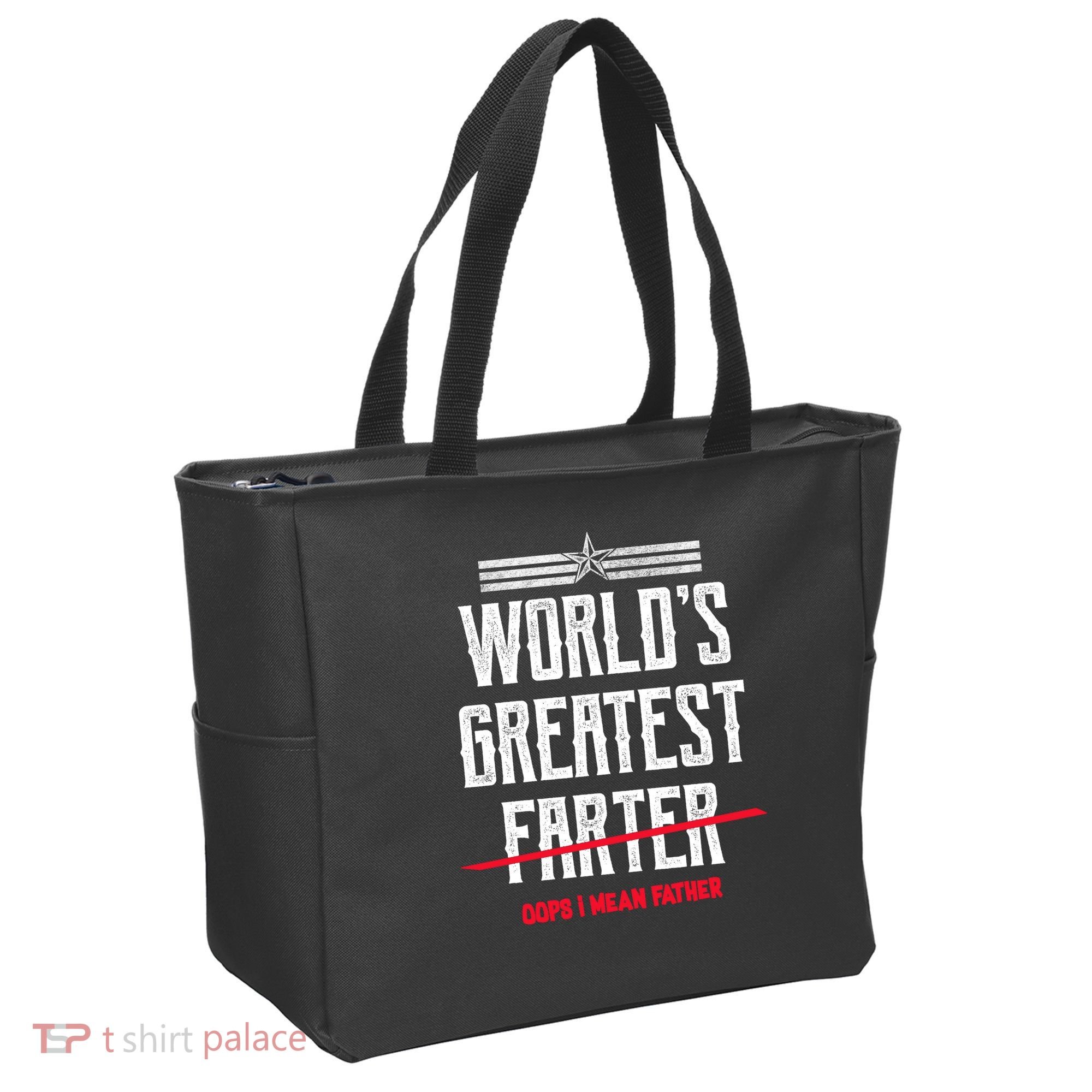 World's Greatest Farter Oops I Mean Father Tote Bag
