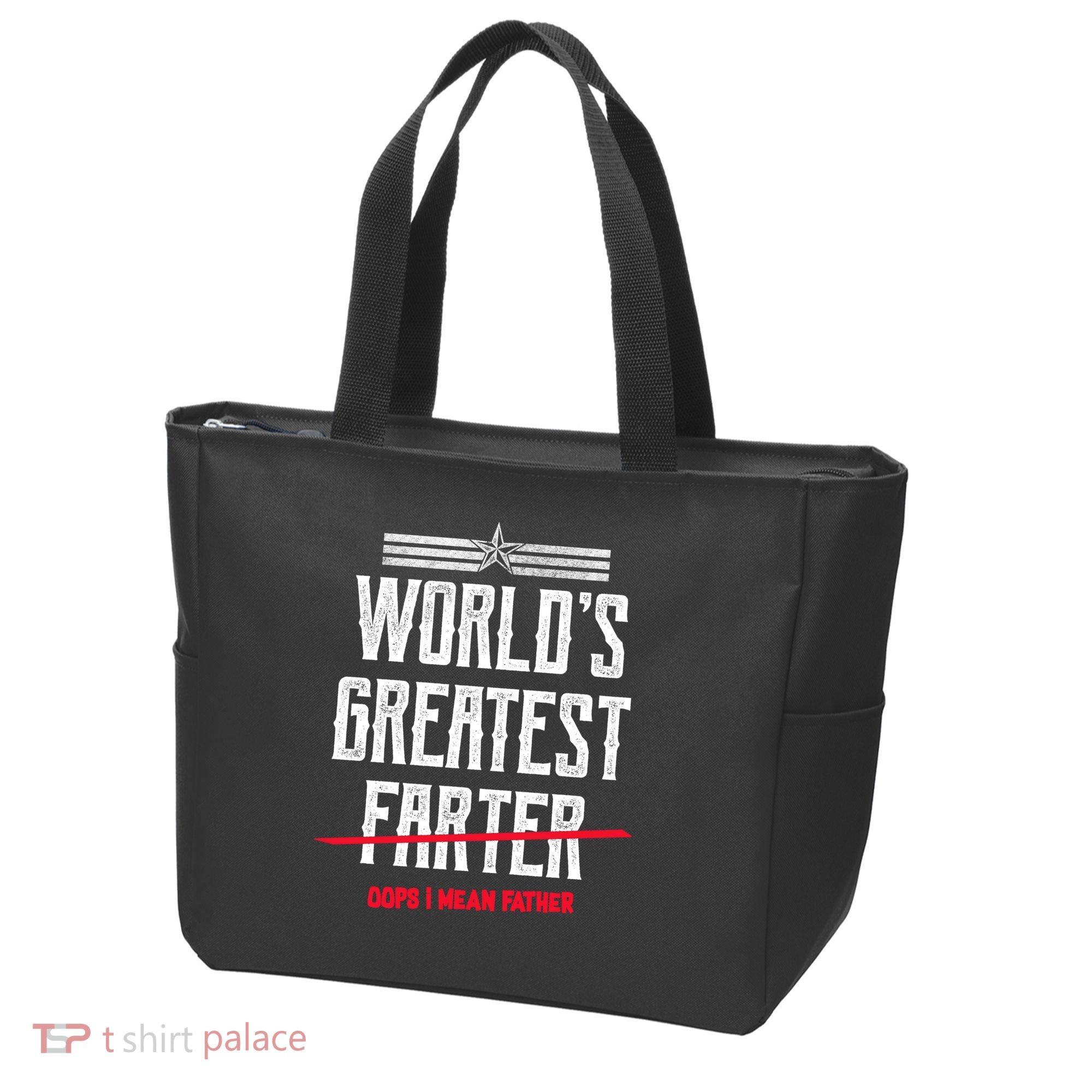 World's Greatest Farter Oops I Mean Father Tote Bag