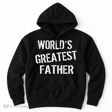 World's Greatest father Hoodie