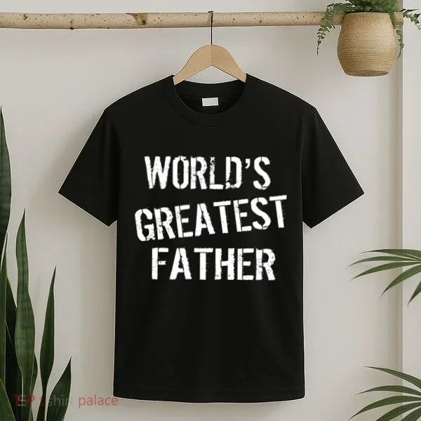 World's Greatest father T-Shirt