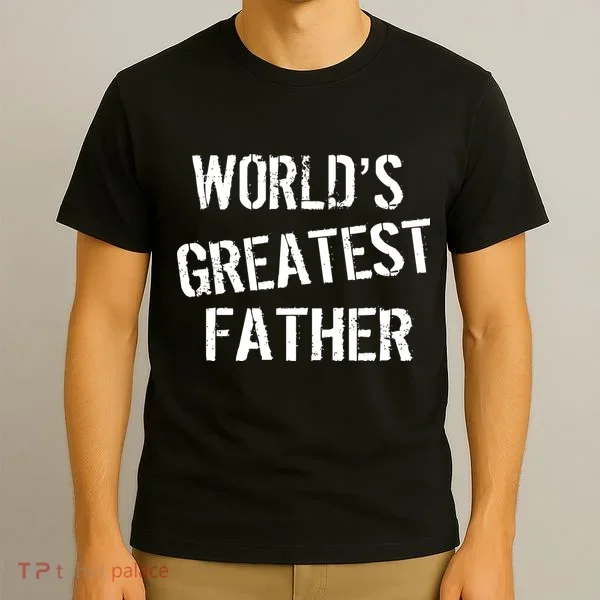 World's Greatest father T-Shirt
