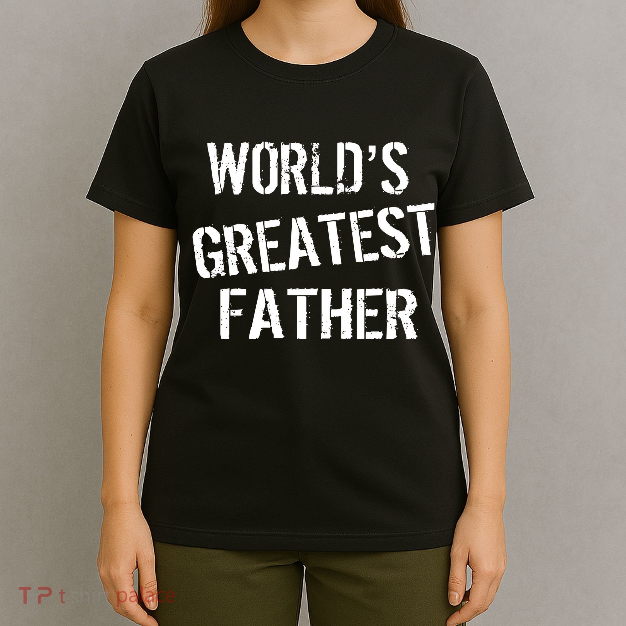World's Greatest father T-Shirt