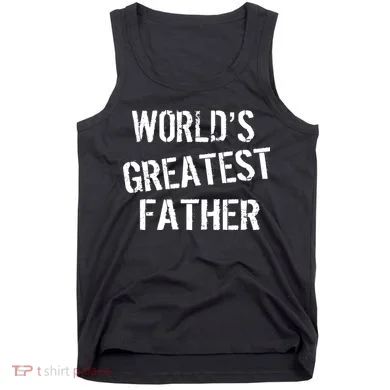 World's Greatest father Tank Top