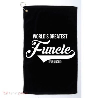 World's Greatest Funcle Fun Uncle Golf Towel