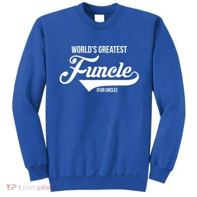 World's Greatest Funcle Fun Uncle Sweatshirt
