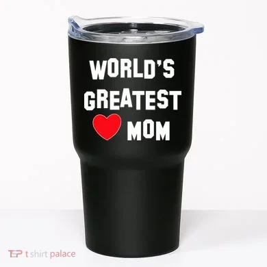 World's Greatest Mom Tumbler