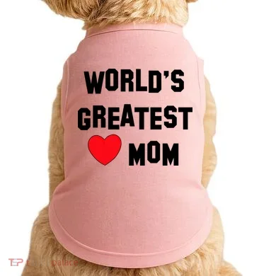 World's Greatest Mom Doggie Tank