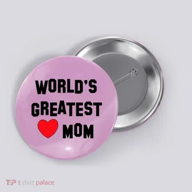 World's Greatest Mom Button