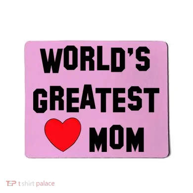 World's Greatest Mom Mousepad
