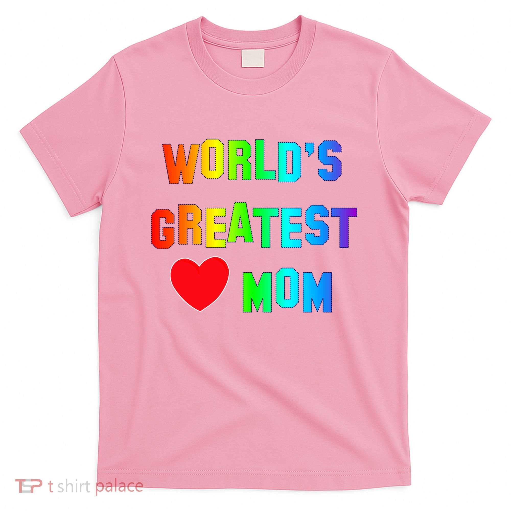 World's Greatest Mom Rainbow T-Shirt