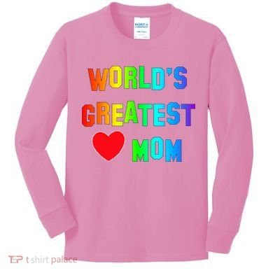 World's Greatest Mom Rainbow Kids Long Sleeve Shirt