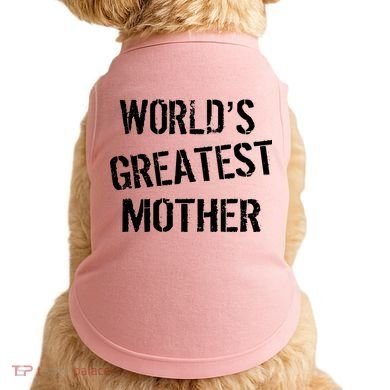 World's Greatest Mother Doggie Tank