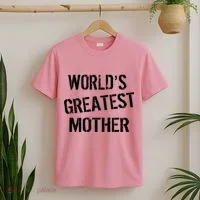 World's Greatest Mother T-Shirt thumb 2