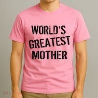 World's Greatest Mother T-Shirt thumb 3