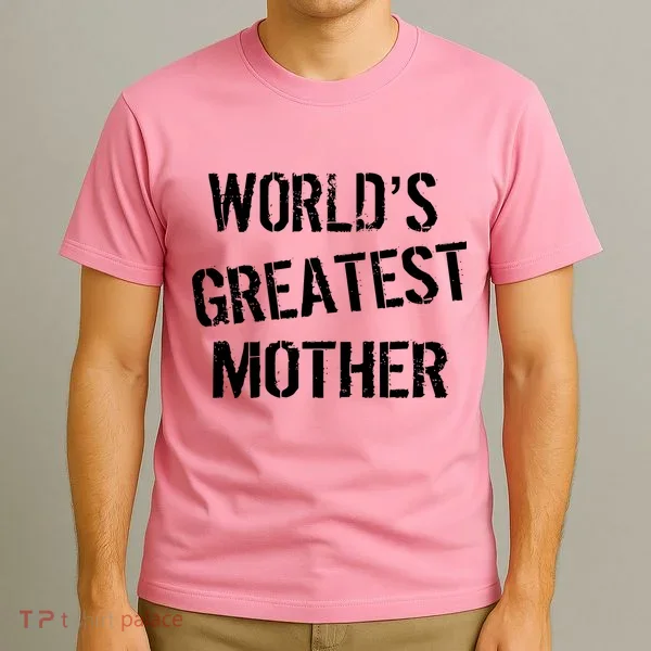 World's Greatest Mother T-Shirt
