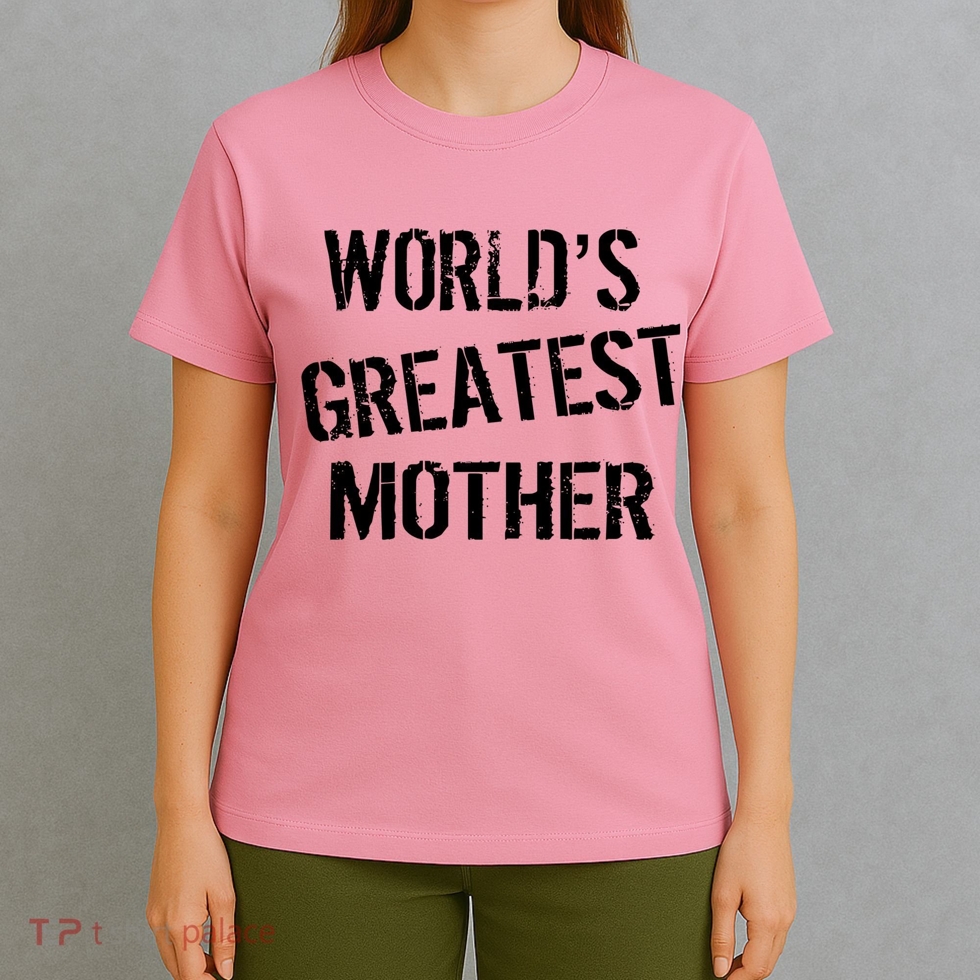 World's Greatest Mother T-Shirt