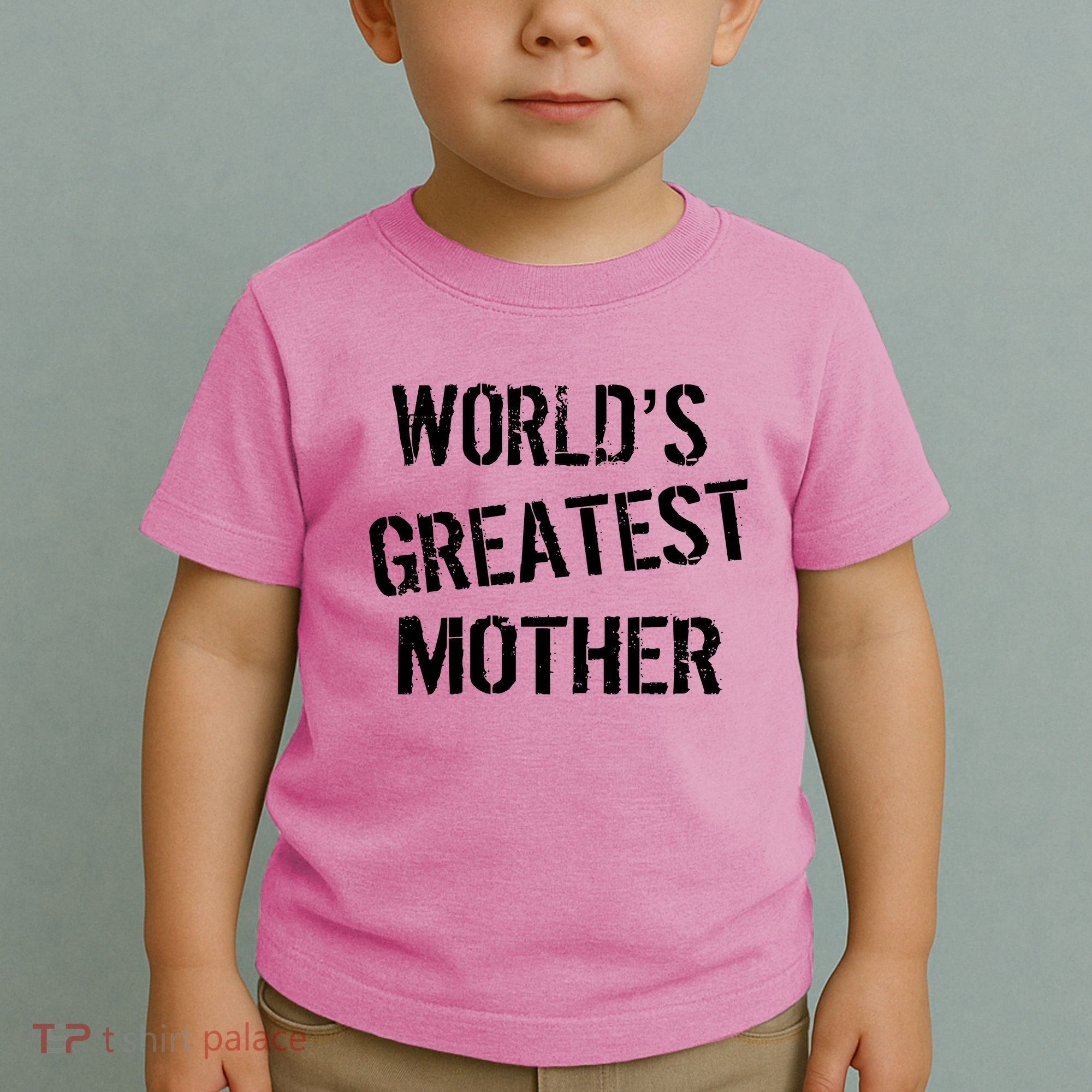 World's Greatest Mother Toddler T-Shirt