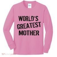 World's Greatest Mother Kids Long Sleeve Shirt thumb 0
