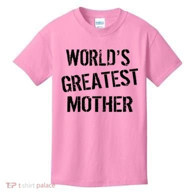 World's Greatest Mother Kids T-Shirt