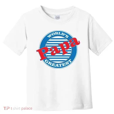 World's Greatest Papa Toddler T-Shirt
