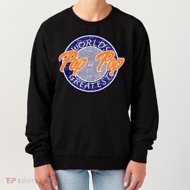Worlds Greatest Pop-Pop Women's Sweatshirt