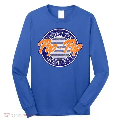 Worlds Greatest Pop-Pop Long Sleeve Shirt