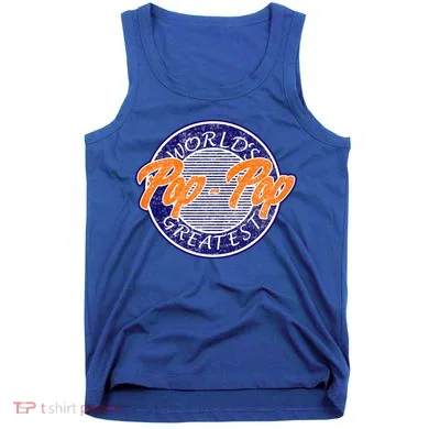 Worlds Greatest Pop-Pop Tank Top